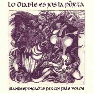 Jan dau Melhau & Bernat Combi - Lo Diable Es Jos La Porta : Planhespingadis Per Un Pais Volde