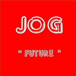 Jog - Future