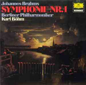 Johannes Brahms, Berliner Philharmoniker, Karl Böhm - Symphonie Nr. 1