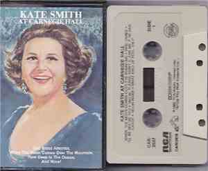 Kate Smith  - Kate Smith At Carnegie Hall