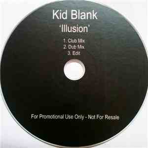 Kid Blank - Illusion