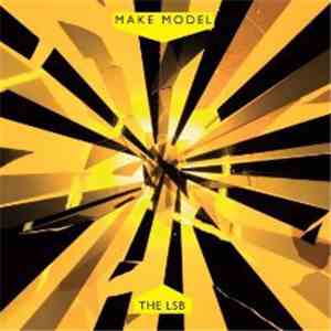 Make Model - The L.S.B.
