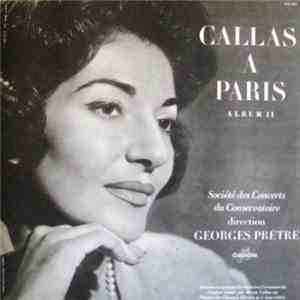 Maria Callas - Callas À Paris (Album II)
