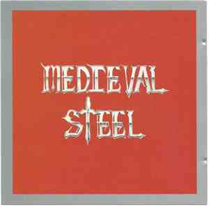 Medieval Steel - Medieval Steel