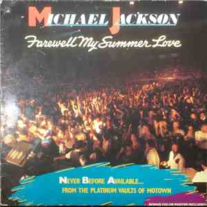 Michael Jackson - Farewell My Summer Love