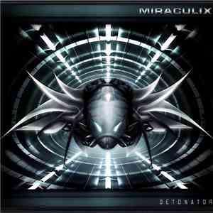 Miraculix - Detonator