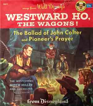 Mitch Miller & His Orchestra - Westward Ho, The Wagons!