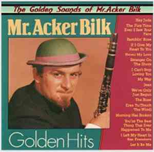 Mr. Acker Bilk - Golden Hits