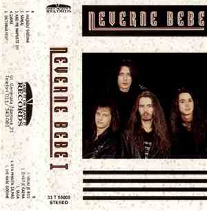 Neverne Bebe - Neverne Bebe I