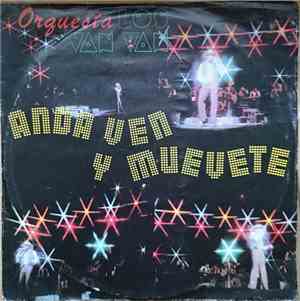 Orquesta Los Van Van - Anda Ven Y Muevete