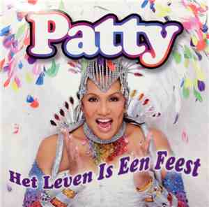Patty Brard - Het Leven Is Een Feest
