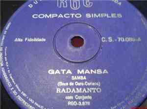 Radamanto - Gata Mansa / Eu Só Quero Ver