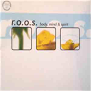 R.O.O.S. - Body, Mind & Spirit