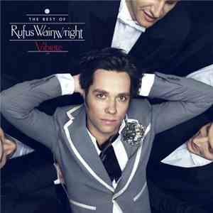 Rufus Wainwright - Vibrate - The Best Of Rufus Wainwright