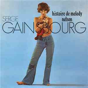Serge Gainsbourg - Histoire De Melody Nelson