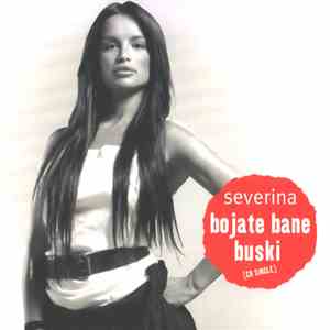 Severina - Bojate Bane Buski