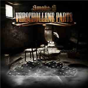 Smoke-$ - Verschollene Parts EP (2005-2006)