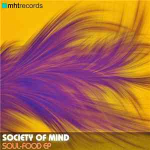 Society Of Mind - Soul-Food EP