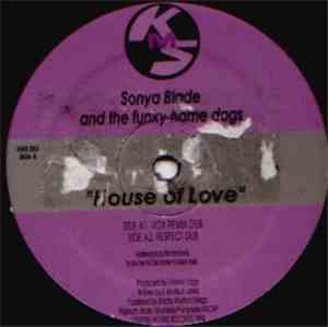 Sonya Blade And The Funky Home Dogs - House Of Love