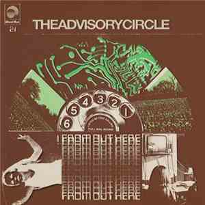 The Advisory Circle - From Out Here