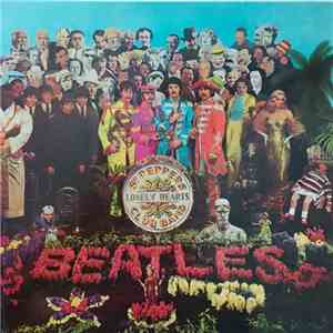 The Beatles - Sgt. Pepper's Lonely Hearts Club Band