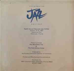 The Roy Meriwether Trio, The Fred Johnson Group - Eigth Annual Clearwater Jazz Holiday