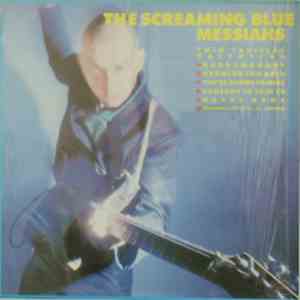 The Screaming Blue Messiahs - Twin Cadillac Valentine