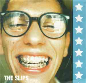 The-Slips - The Slips