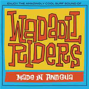 Wadadli Riders - Made In Antigua
