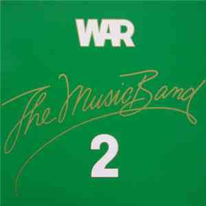 War - The Music Band 2