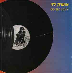 אושיק לוי - אושיק לוי