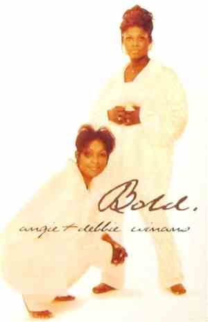 Angie + Debbie Winans - Bold
