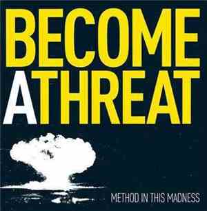 Become A Threat - Method In This Madness