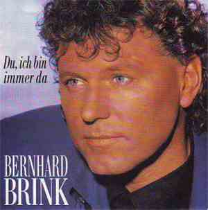 Bernhard Brink - Du, Ich Bin Immer Da