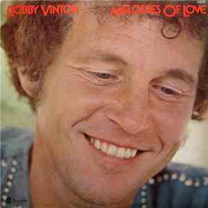Bobby Vinton - Melodies Of Love
