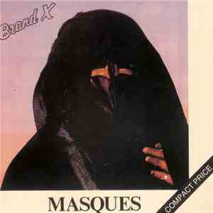 Brand X  - Masques