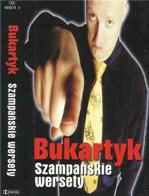 Bukartyk - Szampańskie Wersety