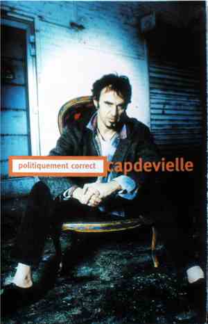 Capdevielle - Politiquement Correct
