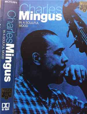 Charles Mingus - In A Soulful Mood