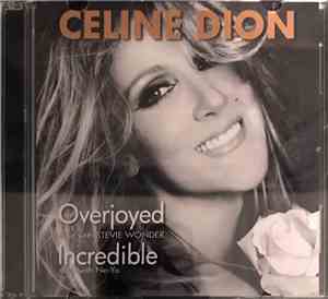 Céline Dion - Overjoyed - Incredible