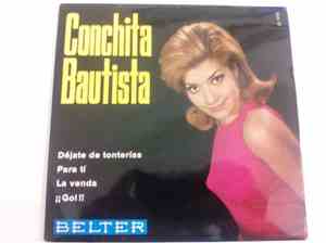 Conchita Bautista - Dejate De Tonterias