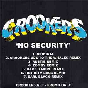 Crookers Featuring Kelis - No Security