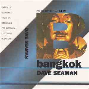 Dave Seaman - Bangkok
