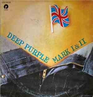 Deep Purple - Mark I&II