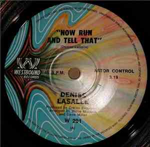 Denise LaSalle - Now Run And Tell That / The Deeper I Go (The Better It Gets)