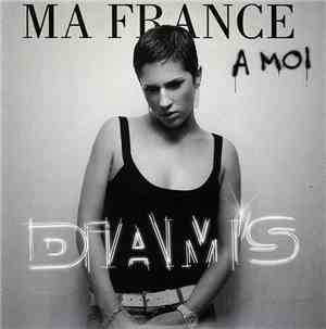 Diam's - Ma France A Moi