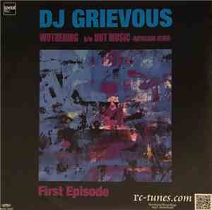 DJ Grievous - First Episode
