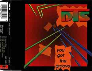 DTS  - You Got The Groove