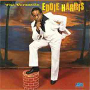 Eddie Harris - The Versatile Eddie Harris