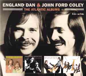 England Dan & John Ford Coley - The Atlantic Albums +